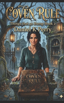 Coven-Rule: Things that go Bump