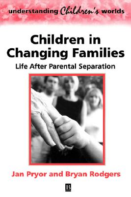 Children Changing Families (Understanding Children's Worlds) Cover Image