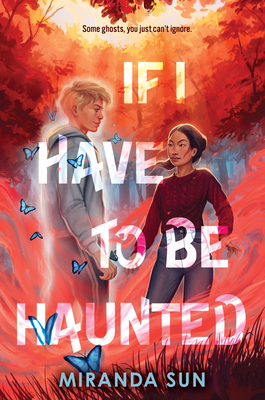 If I Have to Be Haunted cover