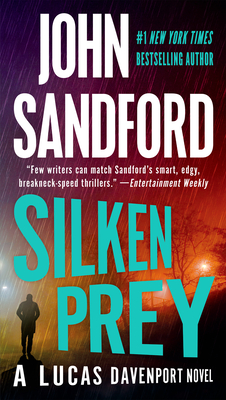 Silken Prey: A Lucas Davenport Novel (A Prey Novel #23)