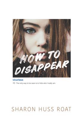 Cover for How to Disappear