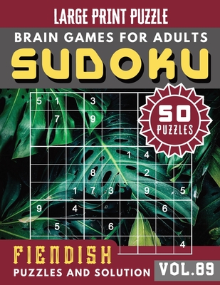 Sudoku for adults: Fiendish suduko puzzle books for adults difficult - Full Page Hard Sudoku Maths Book to Challenge Your Brain Cover Image