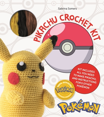 Pokémon Crochet Pikachu Kit By Sabrina Somers Cover Image