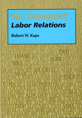 Air Transport Labor Relations Cover Image