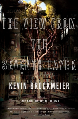Cover for The View From the Seventh Layer (Vintage Contemporaries)