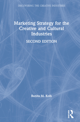 Marketing Strategy for the Creative and Cultural Industries Cover Image