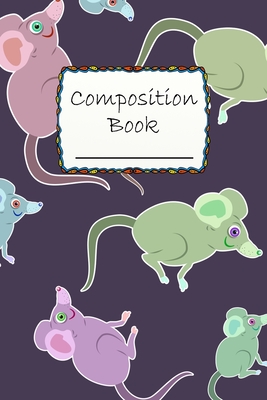 Composition Book: Cute Mouse Composition Book to write in - Wide Ruled Book - animal life Cover Image