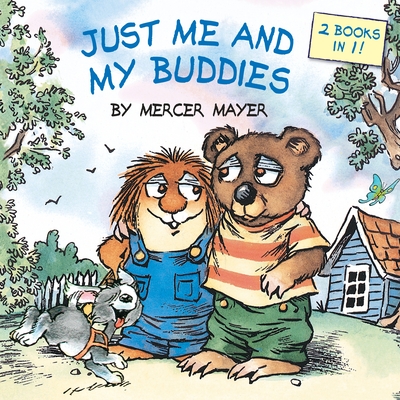 Cover for Just Me and My Buddies (Little Critter) (Pictureback(R))