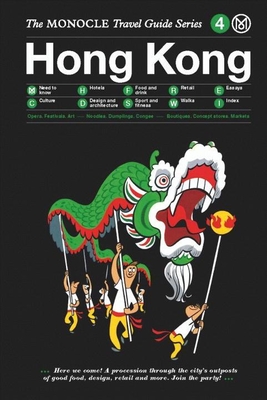 Hong Kong: Monocle Travel Guide By Monocle Cover Image
