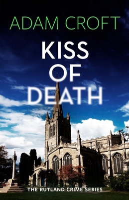Kiss of Death (Rutland Crime #4)
