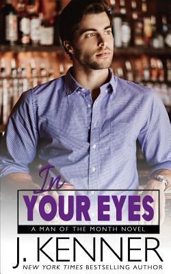 In Your Eyes (Man of the Month #6)