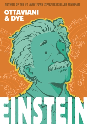 Einstein By Jim Ottaviani, Jerel Dye (Illustrator) Cover Image