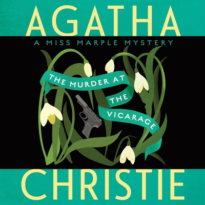 The Murder at the Vicarage: A Miss Marple Mystery