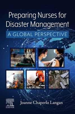 Preparing Nurses for Disaster Management: A Global Perspective By Joanne Langan Cover Image