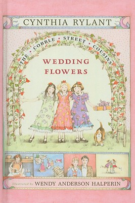 Cover for Wedding Flowers (Cobble Street Cousins (Prebound) #6)