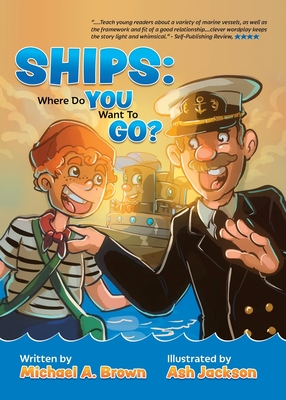 Ships: Where Do You Want to Go? Cover Image