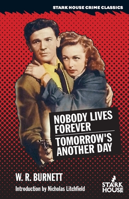 Nobody Lives Forever / Tomorrow's Another Day Cover Image