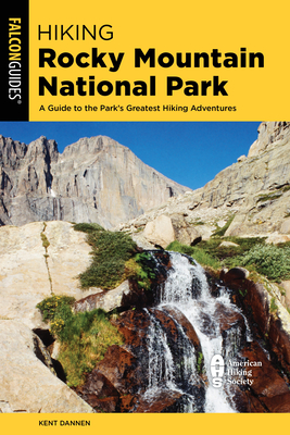 Hiking Rocky Mountain National Park: Including Indian Peaks Wilderness (Regional Hiking)