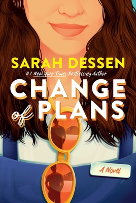 Change of Plans By Sarah Dessen Cover Image