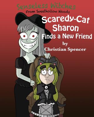 Scaredy-Cat Sharon Finds a New Friend Cover Image