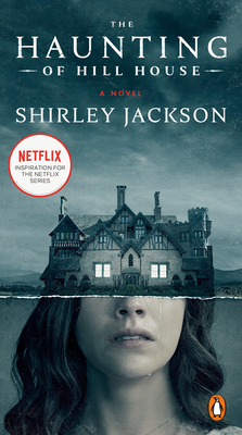 The Haunting of Hill House: A Novel By Shirley Jackson Cover Image