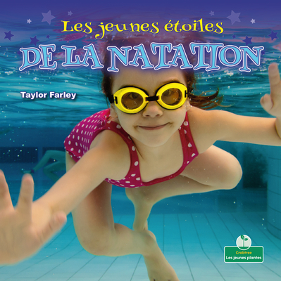 Les Jeunes Étoiles de la Natation (Little Stars Swimming) Cover Image