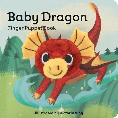 Baby Dragon: Finger Puppet Book: (Finger Puppet Book for Toddlers and Babies, Baby Books for First Year, Animal Finger Puppets) (Baby Animal Finger Puppets #14) Cover Image