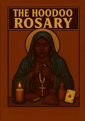 The Hoodoo Rosary By Anielle Reid Cover Image
