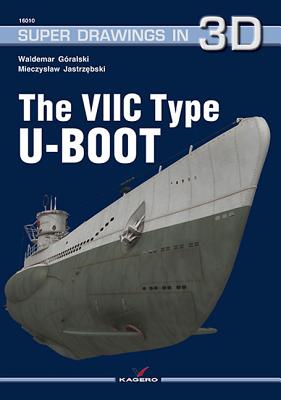 The VIIC Type U-Boot (Super Drawings in 3D #10) Cover Image