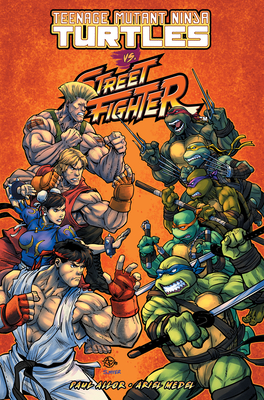 Teenage Mutant Ninja Turtles Vs. Street Fighter By Paul Allor, Ariel Medel (Illustrator) Cover Image