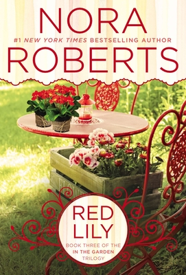 Red Lily (In The Garden Trilogy #3)
