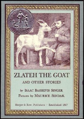 Zlateh the Goat and Other Stories: A Newbery Honor Award Winner Cover Image