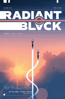 Radiant Black Volume 4: A Massive-Verse Book