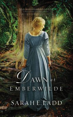 Dawn at Emberwilde (Treasures of Surrey Novel #2)