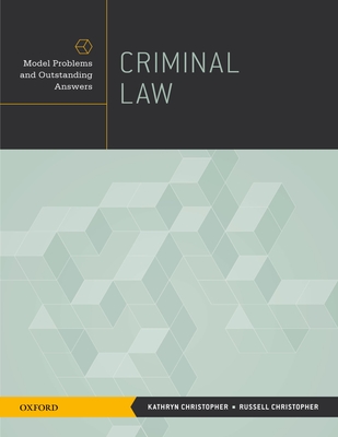 Criminal Law (Model Problems and Outstanding Answers) Cover Image