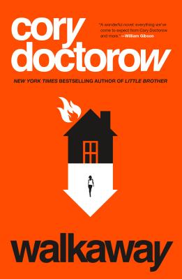 Walkaway: A Novel By Cory Doctorow Cover Image