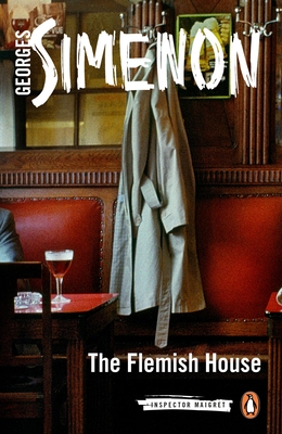 The Flemish House (Inspector Maigret #14) Cover Image