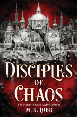 Disciples of Chaos (Seven Faceless Saints) Cover Image