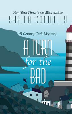 Cover for A Turn for the Bad (County Cork Mysteries)