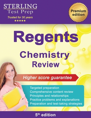 Regents Chemistry Review: New York Regents Physical Science Exam By Sterling Test Prep Cover Image