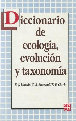 Diccionario de Ecologia, Evolucion y Taxonomia Cover Image
