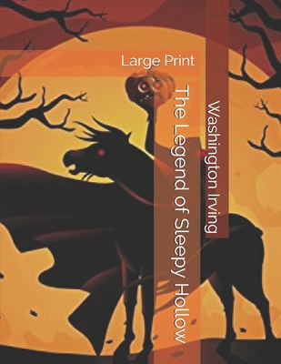 The Legend of Sleepy Hollow