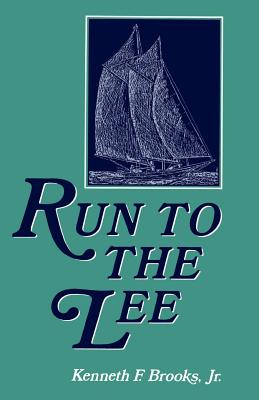 Run to the Lee (Maryland Paperback Bookshelf) By Kenneth Brooks Cover Image