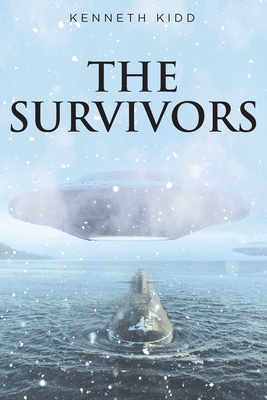 The Survivors By Kenneth Kidd Cover Image