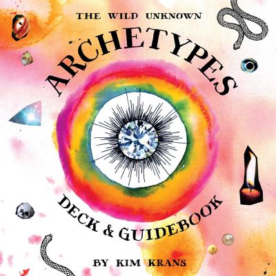 The Wild Unknown Archetypes Deck and Guidebook By Kim Krans Cover Image