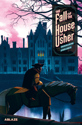 The Fall of the House of Usher: A Graphic Novel Cover Image