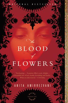 Cover Image for The Blood of Flowers: A Novel