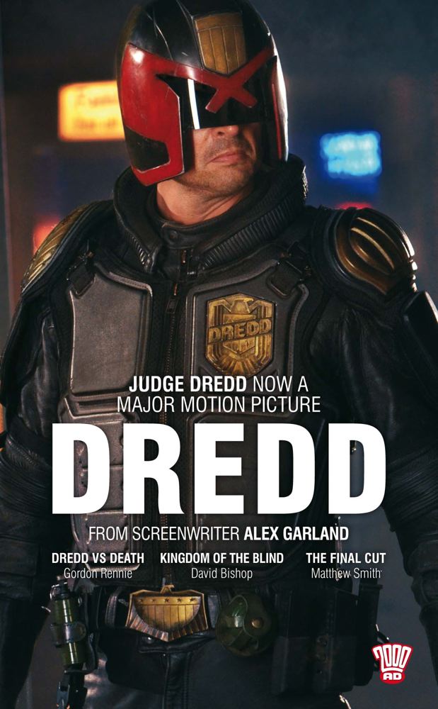 DREDD: Dredd vs Death, Kingdom of the Blind and The Final Cut