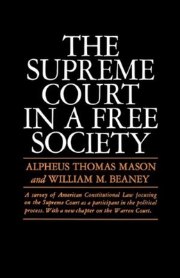 The Supreme Court in a Free Society Cover Image