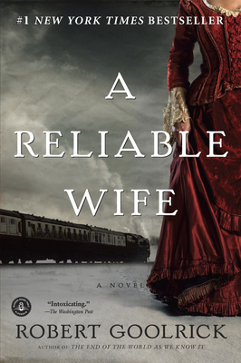 Cover Image for A Reliable Wife: A Novel